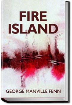 Fire Island George Manville Fenn