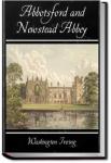 Abbotsford and Newstead Abbey | Washington Irving