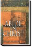 Abide in Christ | Andrew Murray