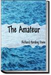 The Amateur | Richard Harding Davis