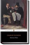 American Notes For General Circulation | Charles Dickens