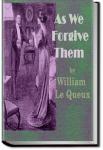As We Forgive Them | William Le Queux