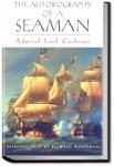 Autobiography of a Seaman | Lord Thomas Cochrane