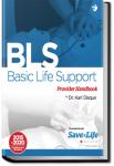 Basic Life Support | Dr. Karl Disque