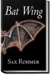Bat Wing | Sax Rohmer