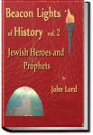 Beacon Lights of History - Volume 02 | John Lord