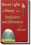 Beacon Lights of History - Volume 6 | John Lord