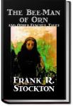 The Bee-Man of Orn and Other Fanciful Tales | Frank Richard Stockton