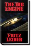 The Big Engine | Fritz Leiber