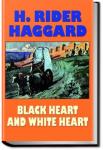 Black Heart and White Heart | Henry Rider Haggard