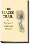 The Blazed Trail | Stewart Edward White
