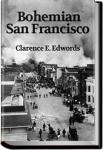 Bohemian San Francisco | Clarence E. Edwords