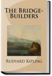 The Bridge Builders | Rudyard Kipling