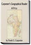 Carpenter's Geographical Reader - Africa | Frank G. Carpenter