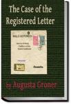 The Case of the Registered Letter | Auguste Groner