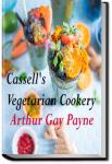 Cassell's Vegetarian Cookery | A. G. Payne