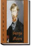 Celibates | George Moore