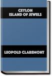 Ceylon, Island of Jewels | Leopold Claremont