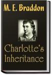 Charlotte's Inheritance | M. E. Braddon