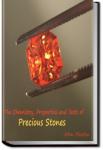 The Chemistry, Property, and Tests of Precious Stones | John Mastin