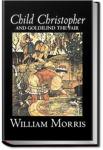 Child Christopher and Goldilind the Fair | William Morris