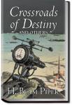 Crossroads of Destiny | H. Beam Piper