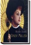 Daisy Miller: A Study in Two Parts | Henry James