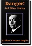 Danger! and Other Stories | Sir Arthur Conan Doyle