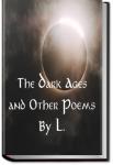 The Dark Ages, and Other Poems | L.