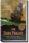 The Dark Frigate | Charles Boardman Hawes