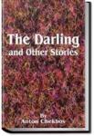 The Darling and Other Stories | Anton Pavlovich Chekhov