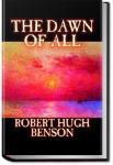 The Dawn of All | Robert Hugh Benson