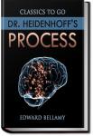 Dr. Heidenhoff's Process | Edward Bellamy