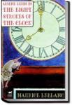 The Eight Strokes of the Clock | Maurice Leblanc