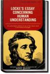 An Essay Concerning Humane Understanding, Volume 1 | John Locke