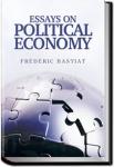 Essays on Political Economy | Frédéric Bastiat
