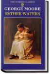 Esther Waters | George Moore