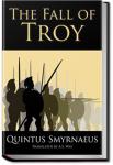 The Fall of Troy | Quintus Smyrnaeus