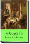 Five O'Clock Tea | William Dean Howells
