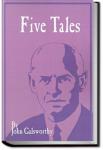 Five Tales | John Galsworthy