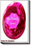 The Flaming Jewel | Robert W. Chambers