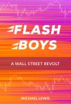 Flash Boys | Michael Lewis