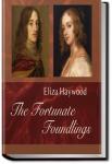 The Fortunate Foundlings | Eliza Fowler Haywood