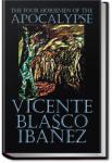 The Four Horsemen of the Apocalypse | Vicente Blasco Ibáñez