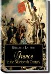 France in the Nineteenth Century | Elizabeth Wormeley Latimer