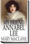 My Friend Annabel Lee | Mary MacLane