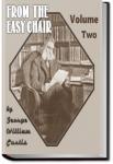 From the Easy Chair - Volume 2 | George William Curtis