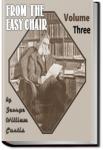 From the Easy Chair - Volume 3 | George William Curtis