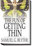 The Fun of Getting Thin | Samuel G. Blythe