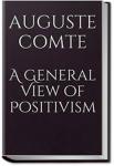 A General View of Positivism | Auguste Comte